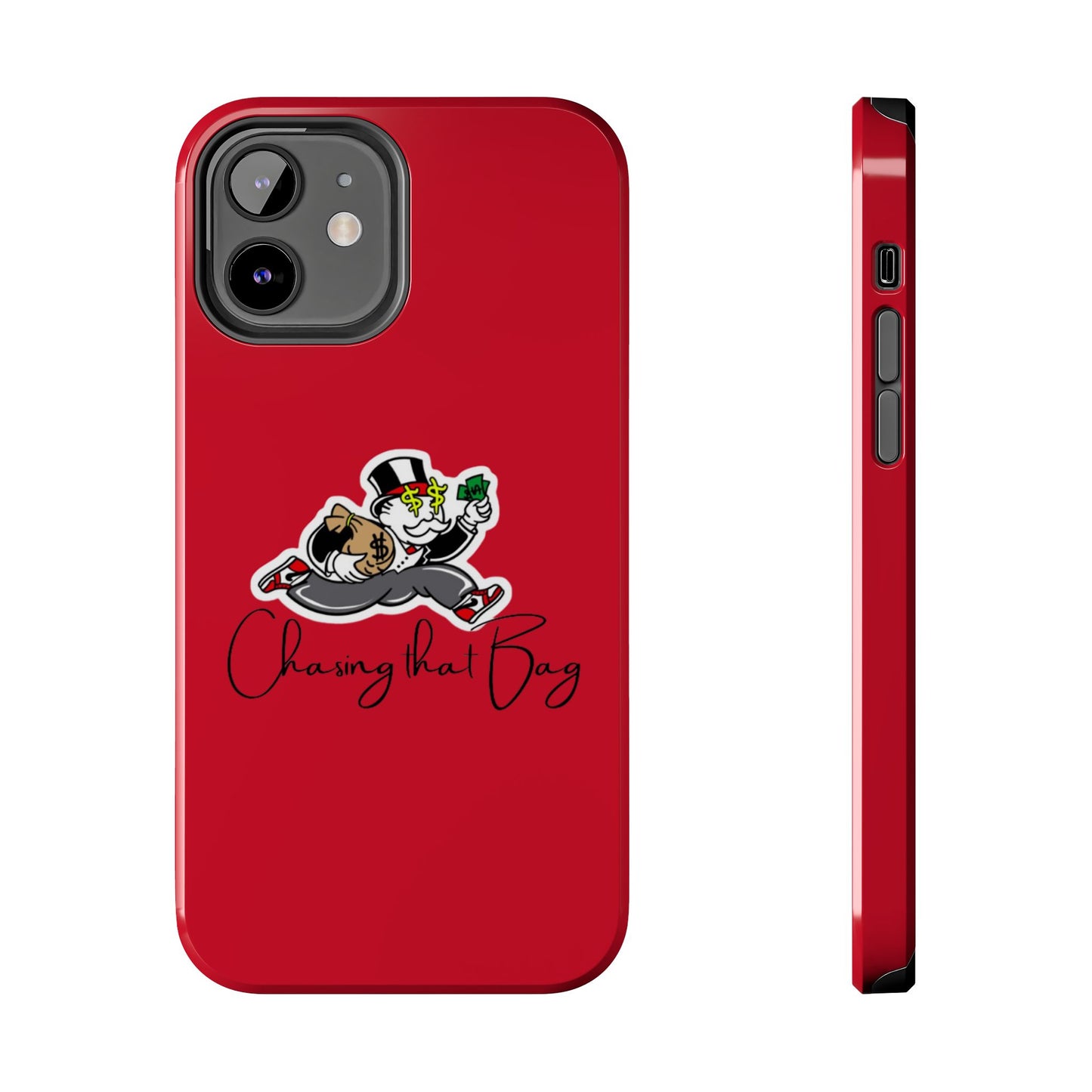 Phone Case- Chasin That Bag Tough Case- Durable Protection