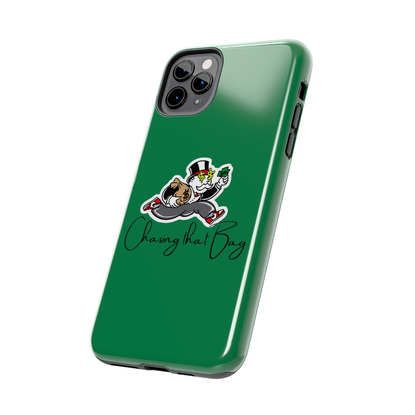 Phone Case- Chasin That Bag Tough Case- Durable Protection