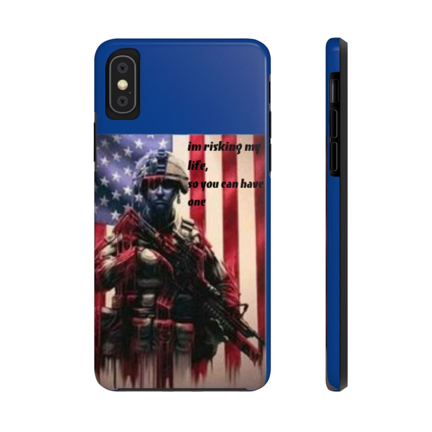 Patriotic Tough Phone Case - 'I'm Risking My Life' Design