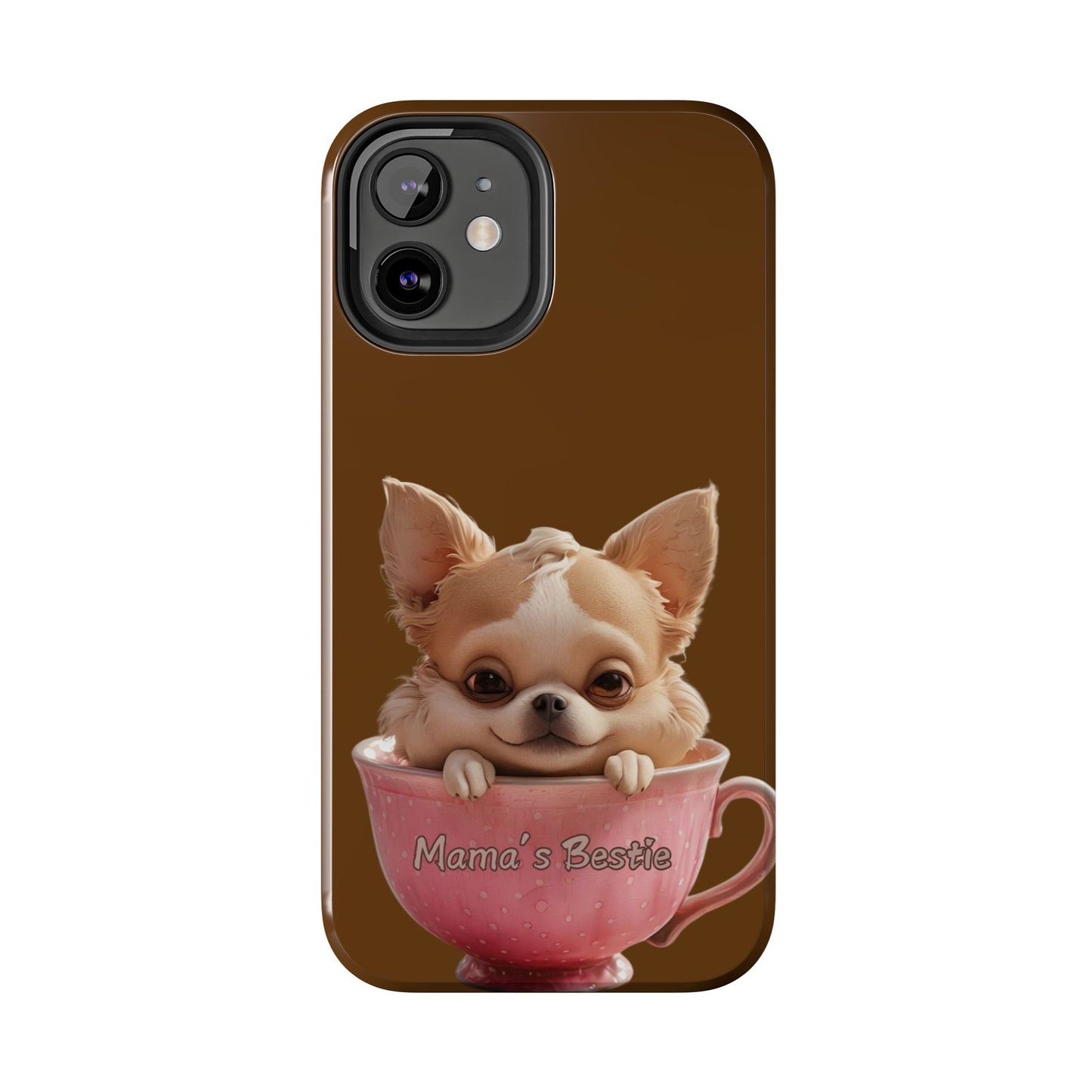 Cute Chihuahua Tough Phone Case - 'Mama's Bestie' Design