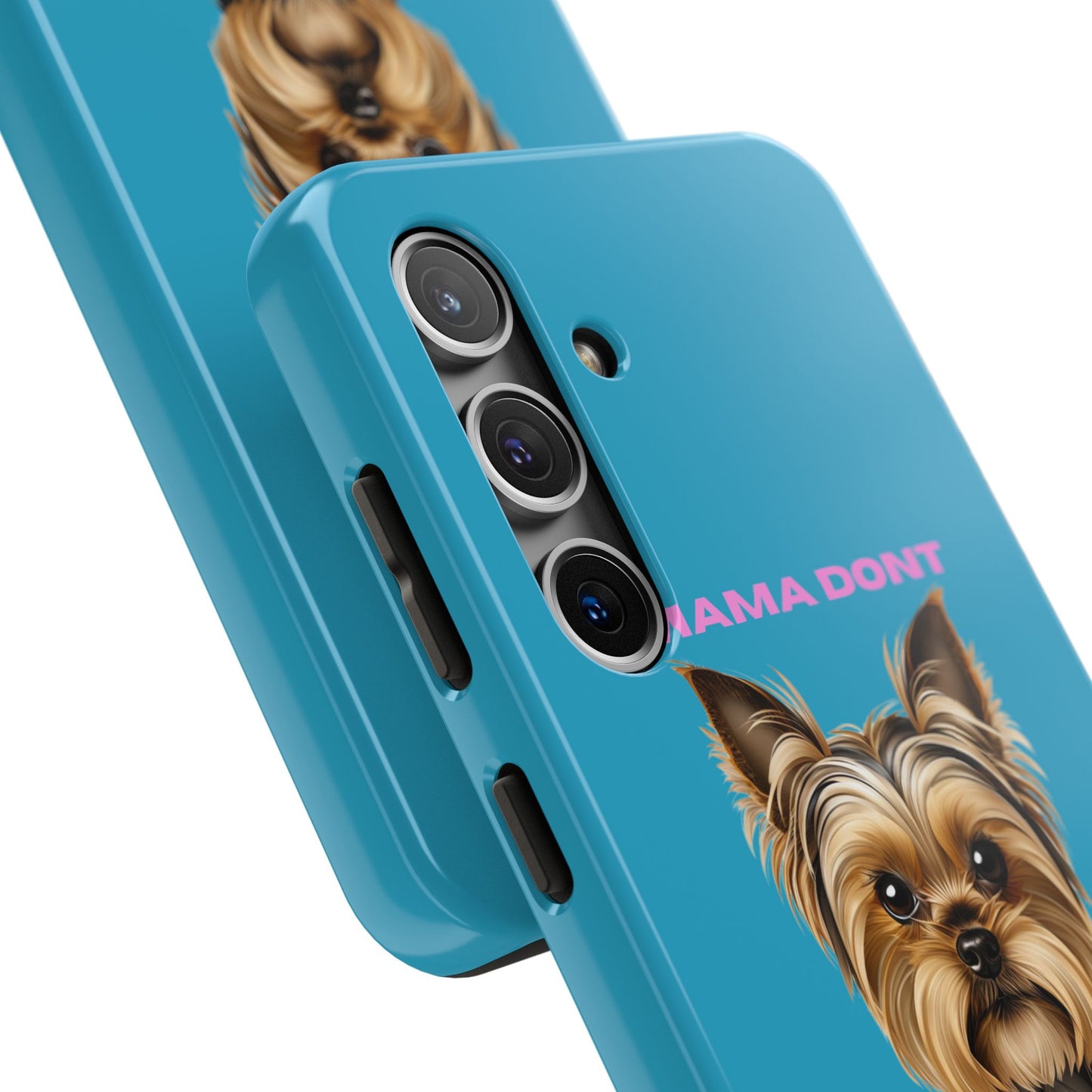 Mama Don't Play That Tough Phone Case for Dog Lovers