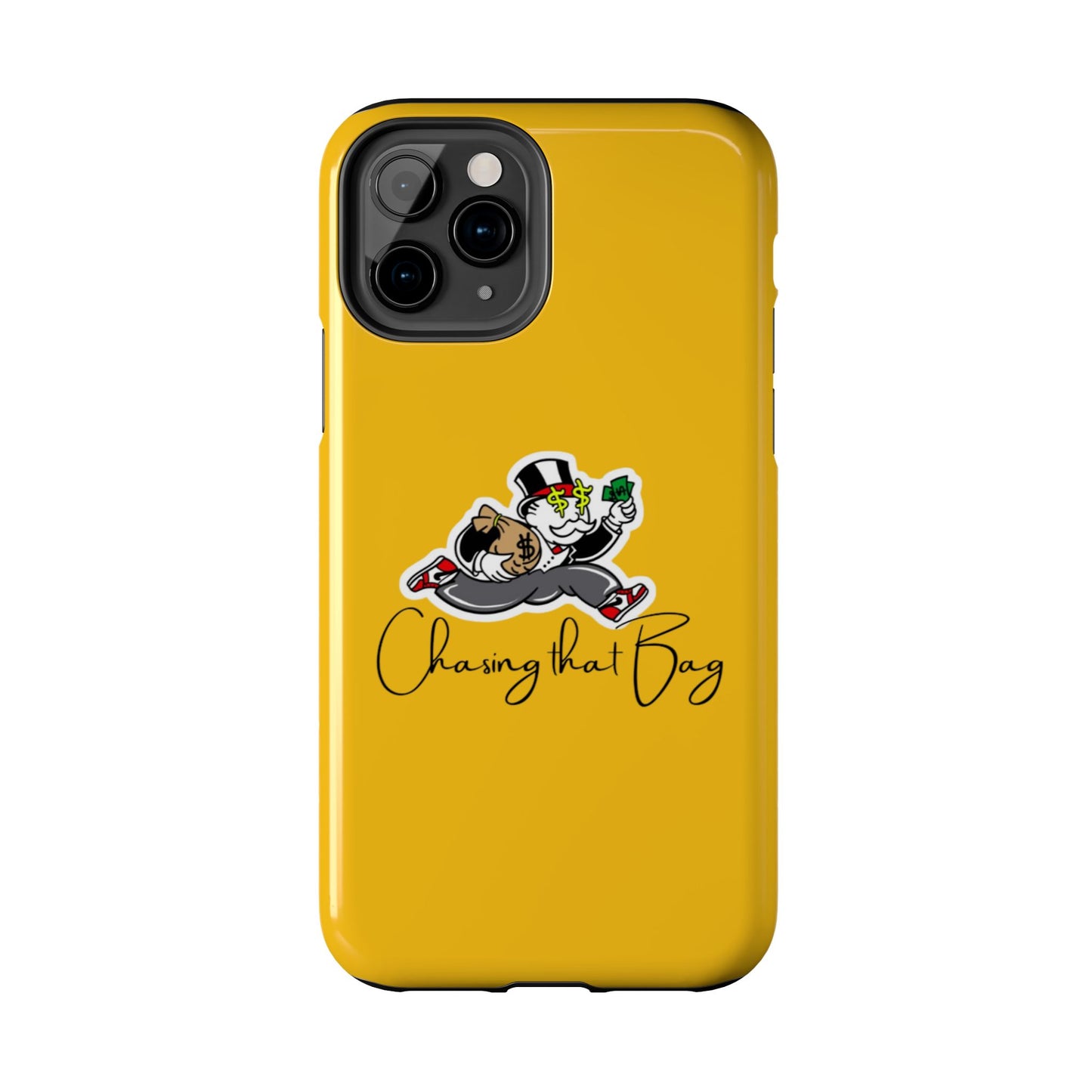 Phone Case- Chasing That Bag Tough Case- Durable Protection