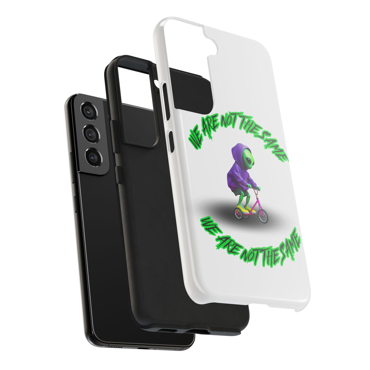 Tough Phone Cases- Alien, We Are Not The Same