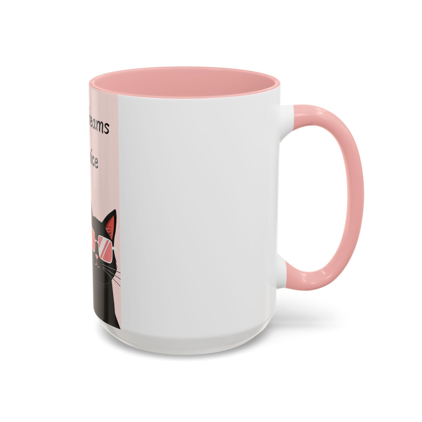 Whimsical Cat Coffee Mug - 'Chasing Dreams NOT Mice' - Perfect for Cat Lovers