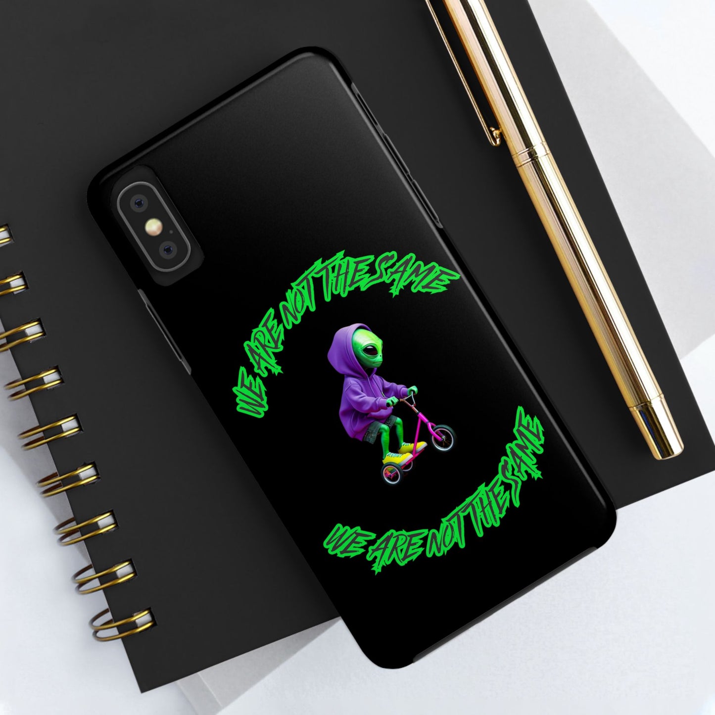 Tough Phone Cases- Alien, We Are Not The Same