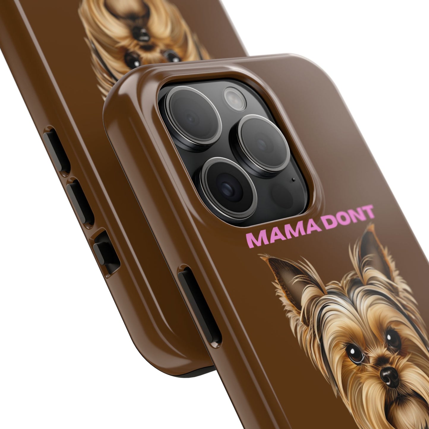 Mama Don't Play That Tough Phone Case for Dog Lovers