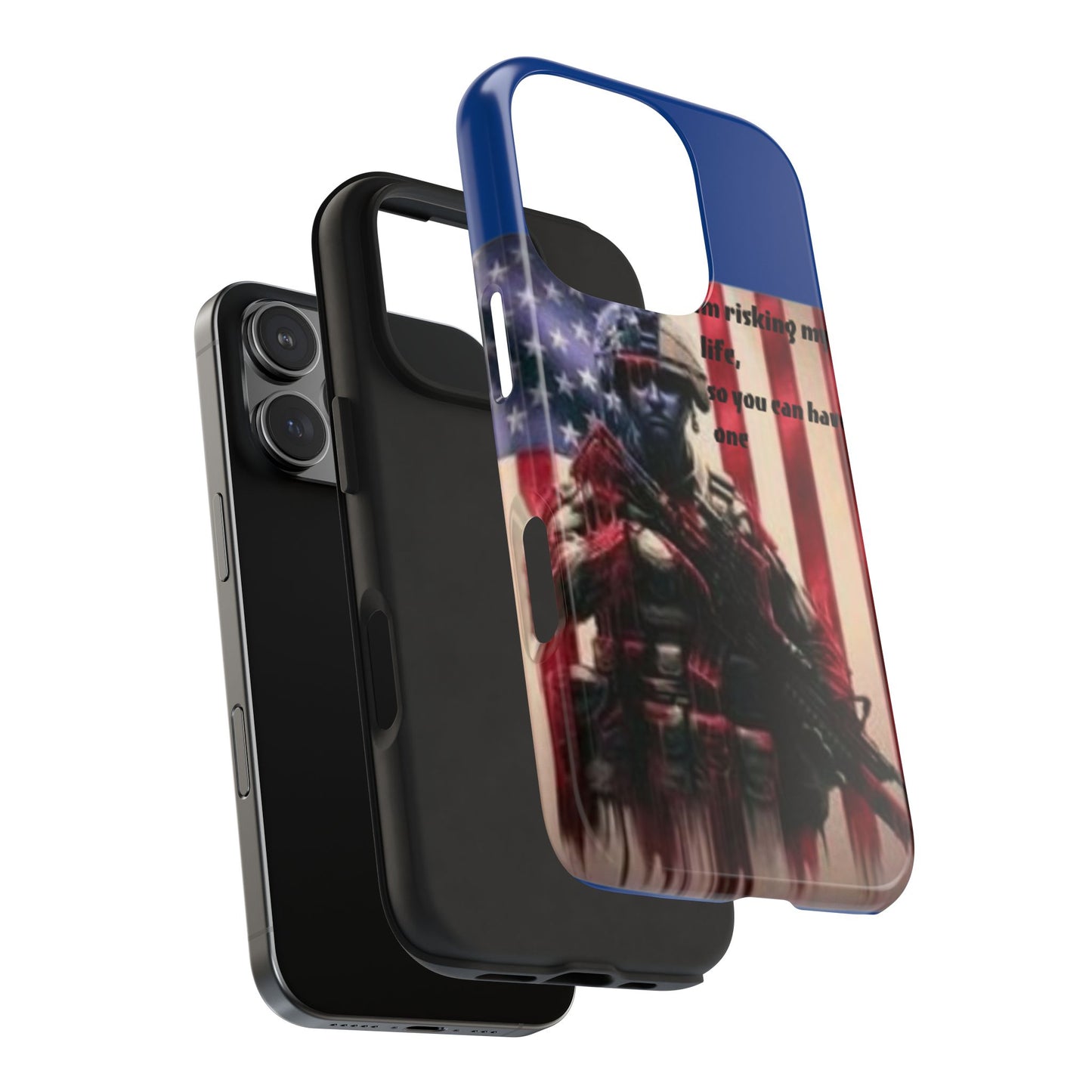 Patriotic Tough Phone Case - 'I'm Risking My Life' Design