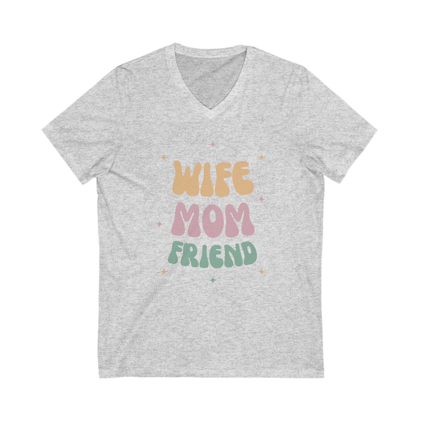 💖 Wife Mom Friend White V-Neck Tee – Cute & Comfy Short Sleeve T-Shirt for Moms