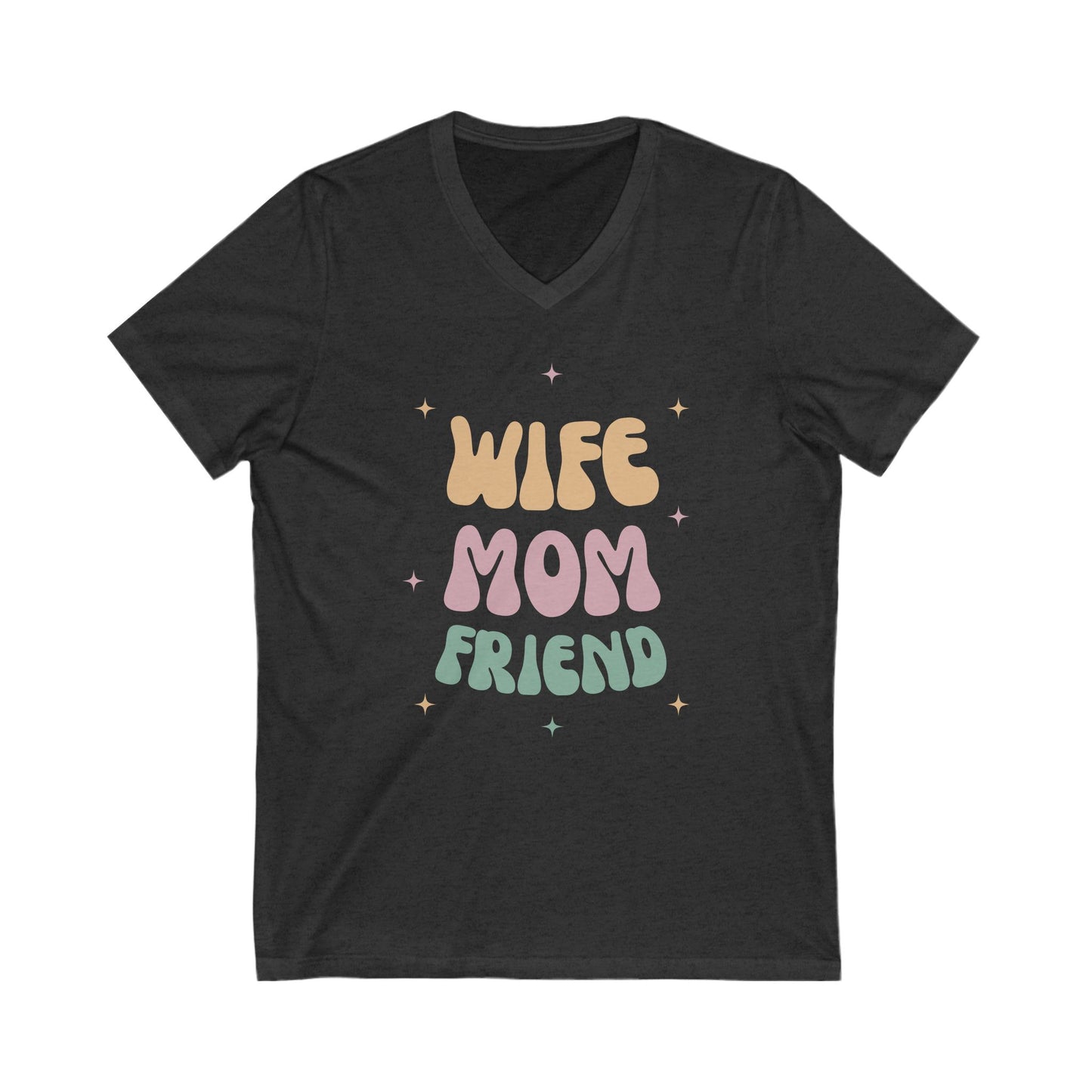 💖 Wife Mom Friend White V-Neck Tee – Cute & Comfy Short Sleeve T-Shirt for Moms