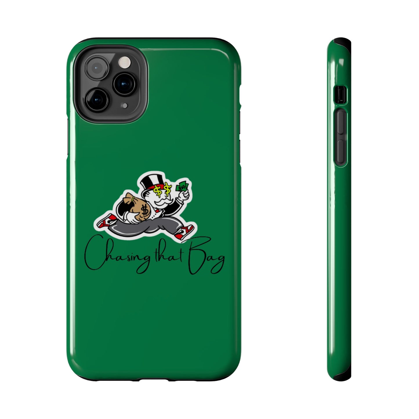 Phone Case- Chasin That Bag Tough Case- Durable Protection