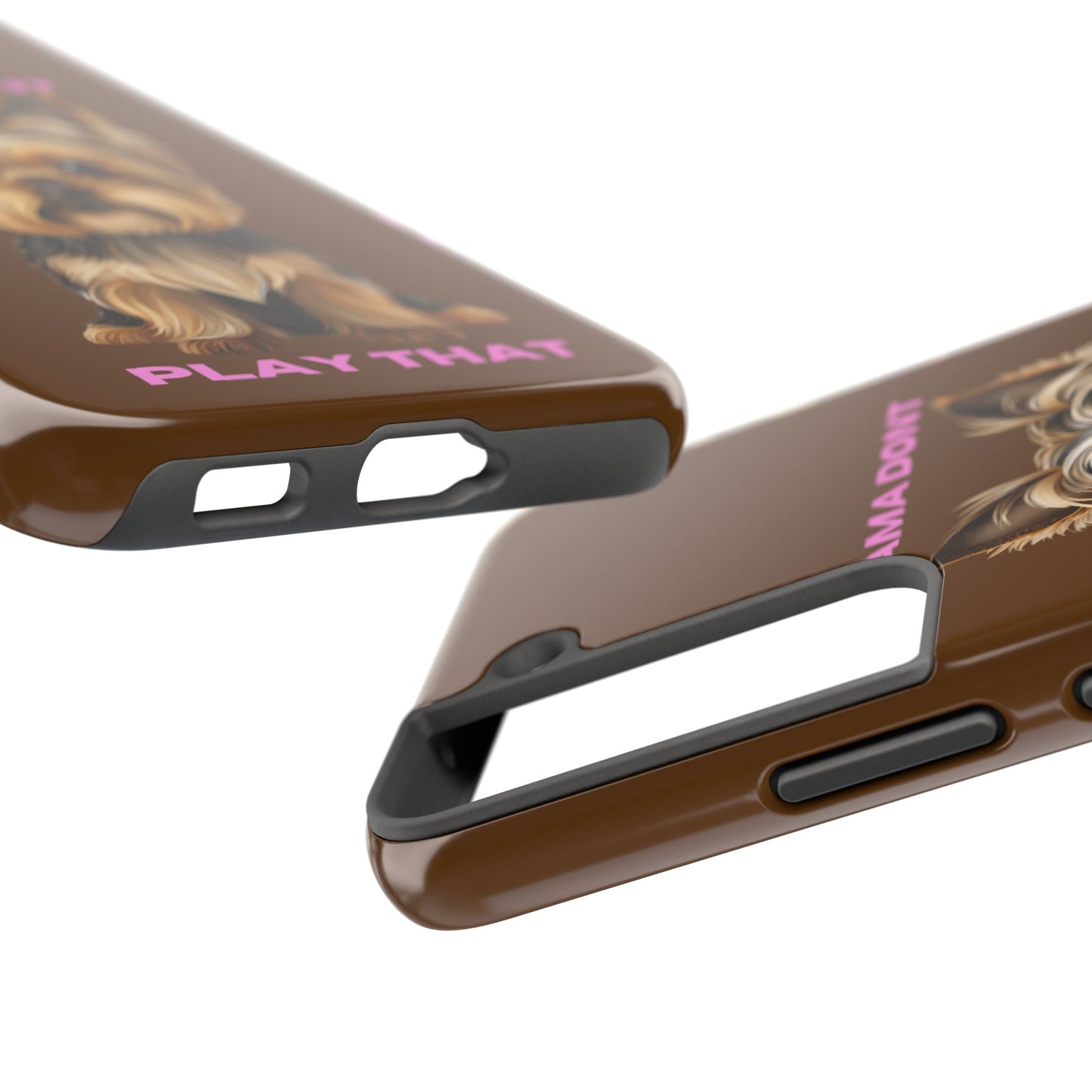 Mama Don't Play That Tough Phone Case for Dog Lovers