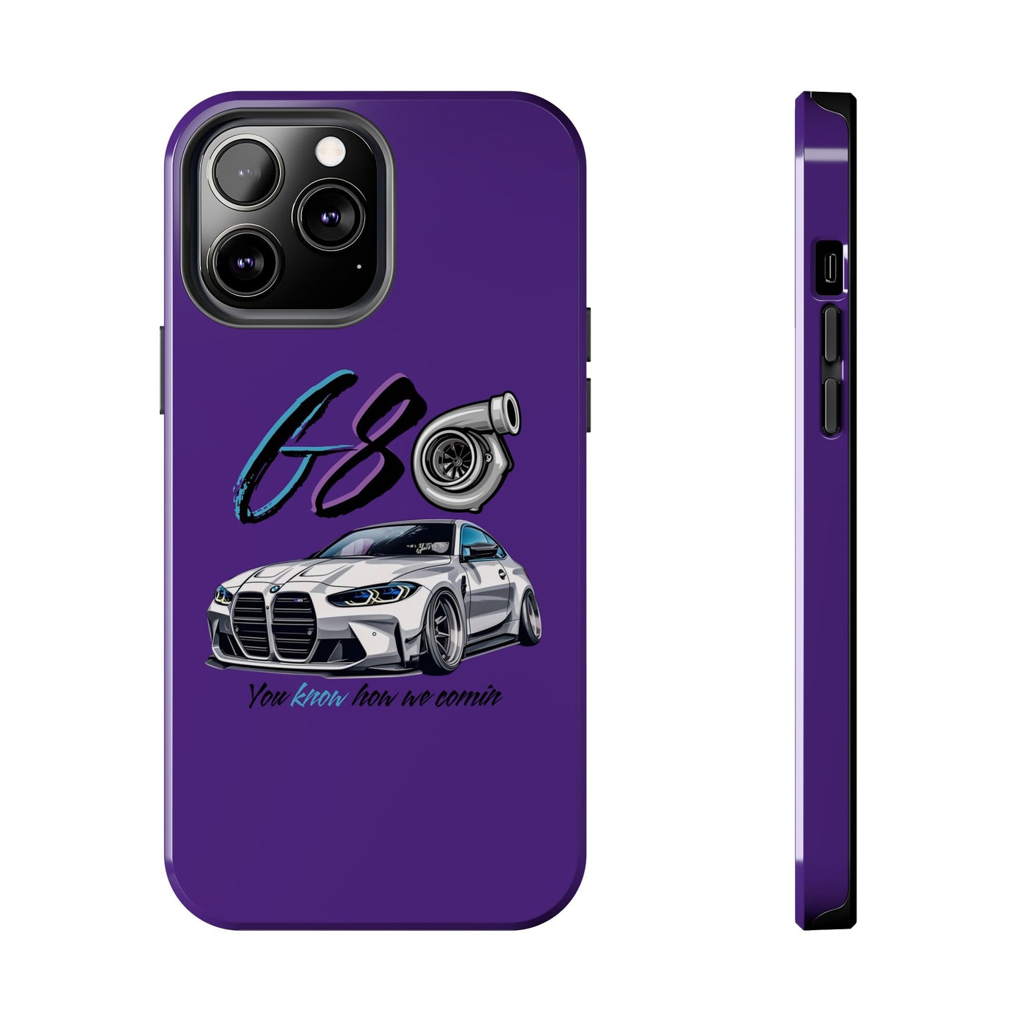 Car Enthusiast Tough Phone Case - BMW G80 'You Know How we Comin'