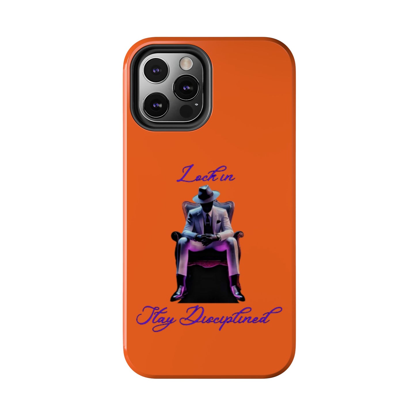 Phone case- Lock In, Stay discipline Tough Phone Case - Durable Protection