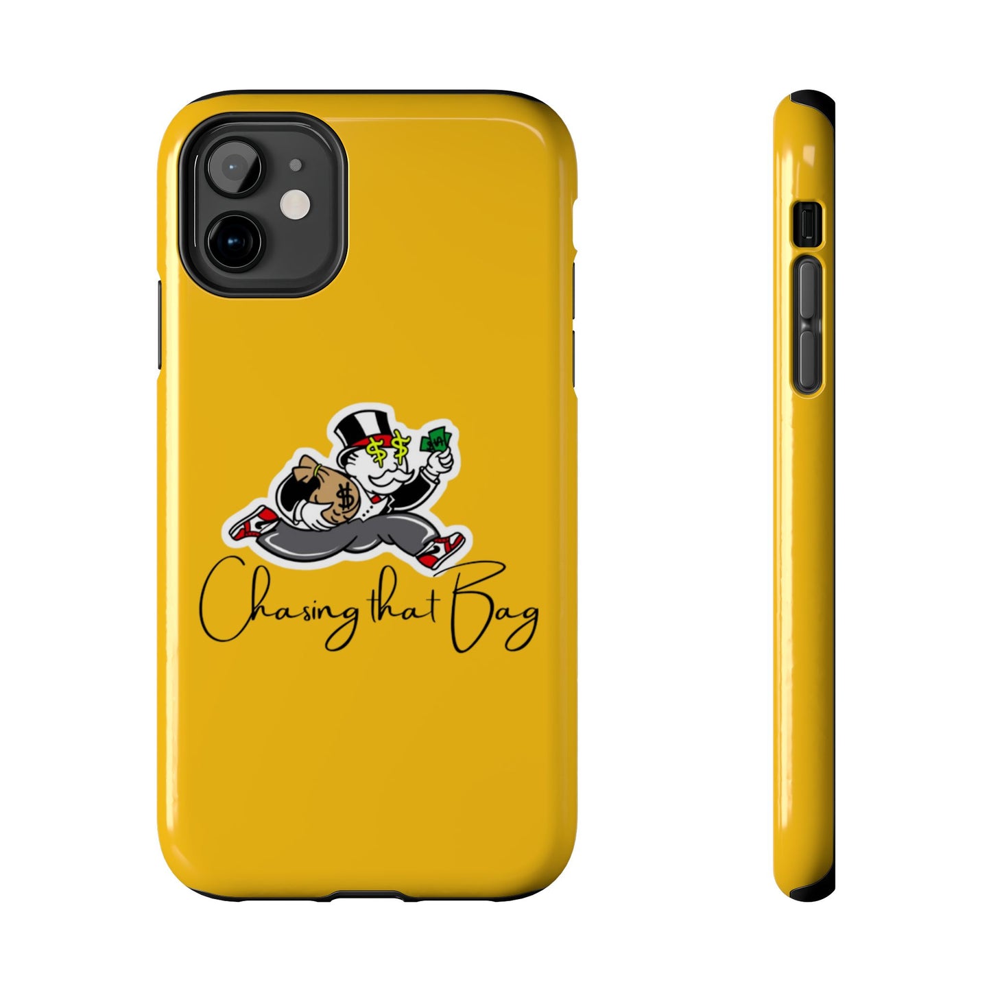 Phone Case- Chasing That Bag Tough Case- Durable Protection