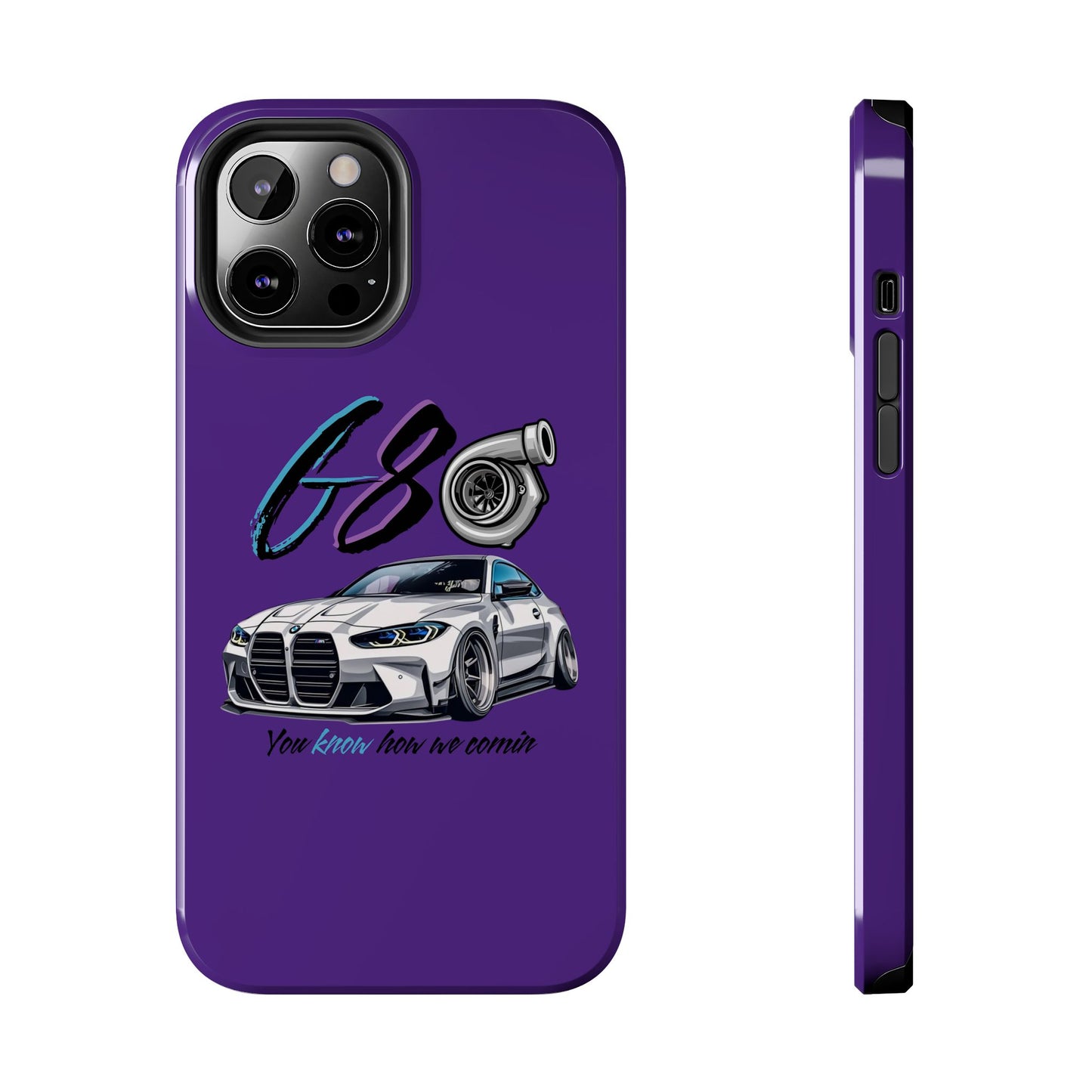 Car Enthusiast Tough Phone Case - BMW G80 'You Know How we Comin'