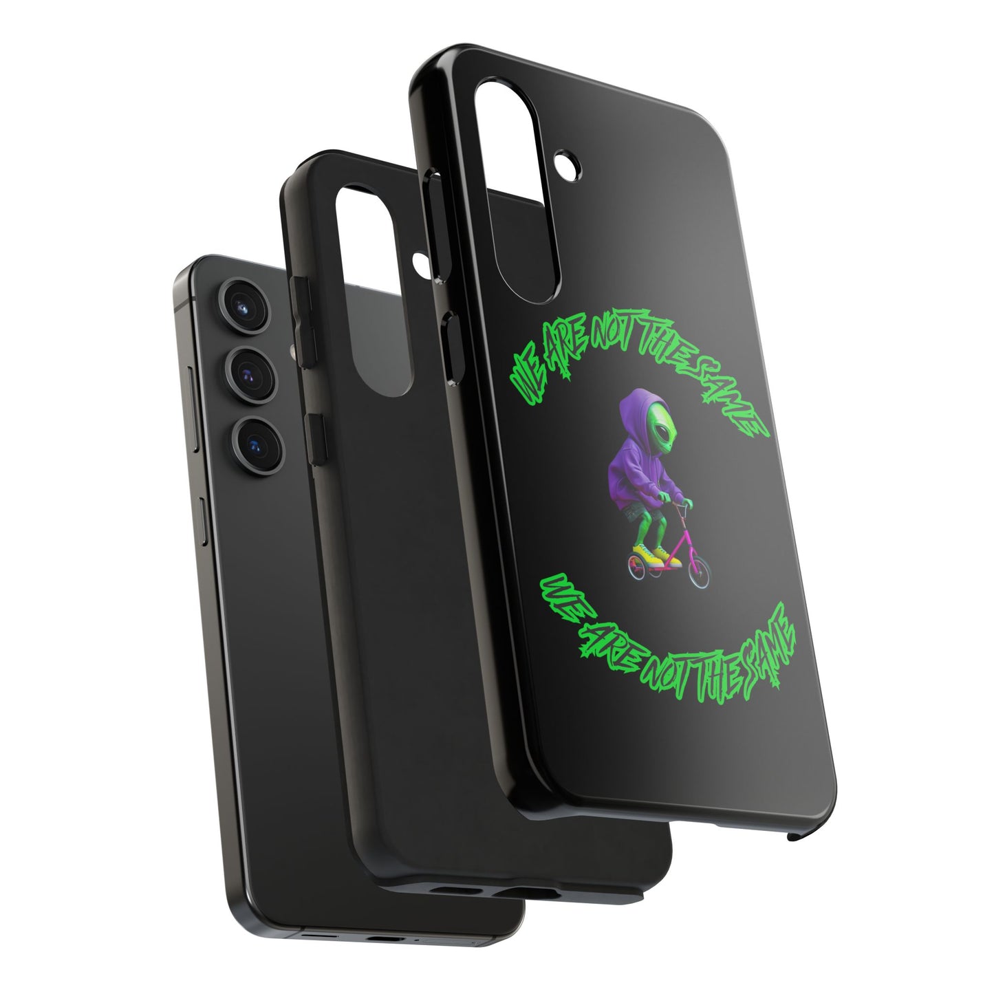 Tough Phone Cases- Alien, We Are Not The Same