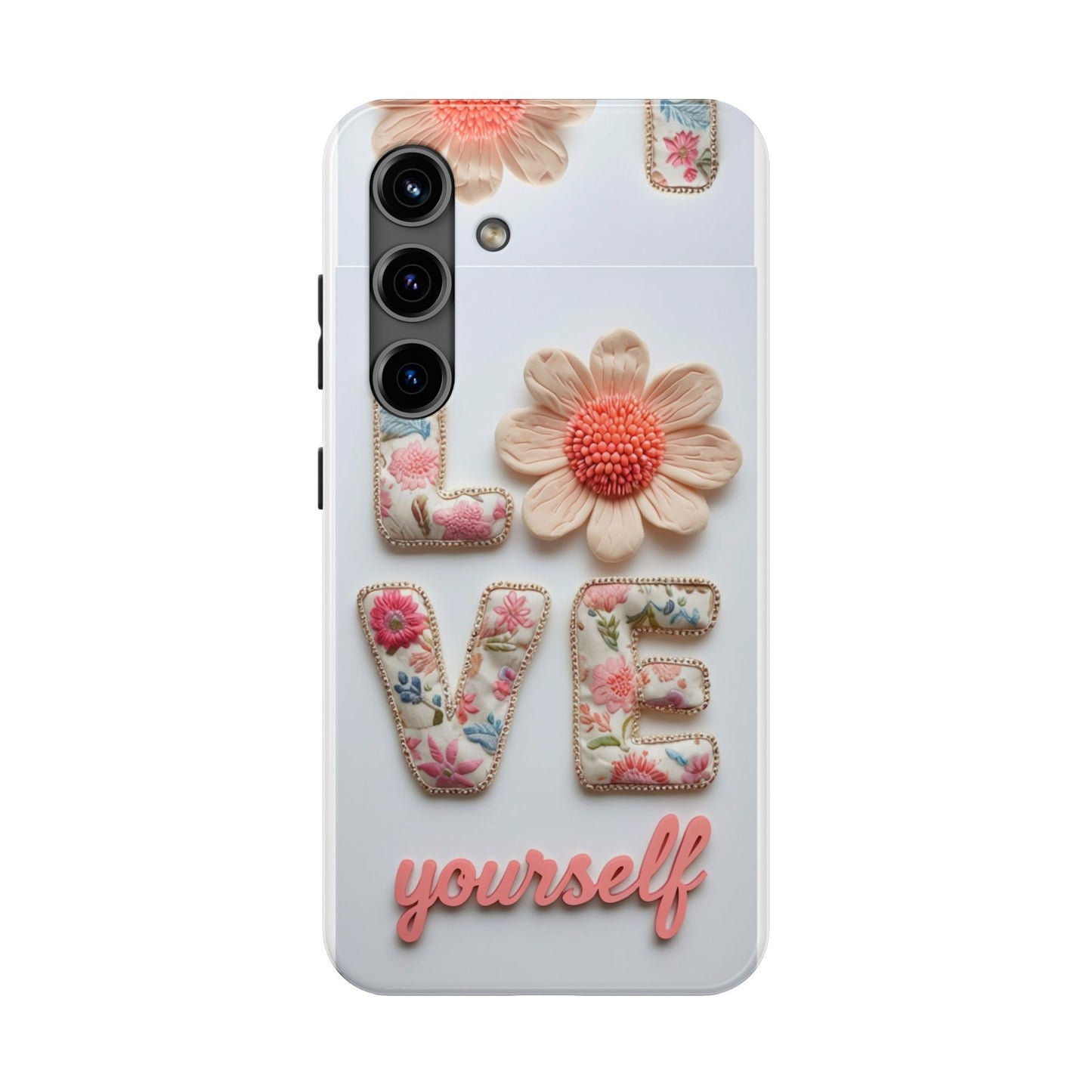Floral 'Love Yourself' Tough Phone Case