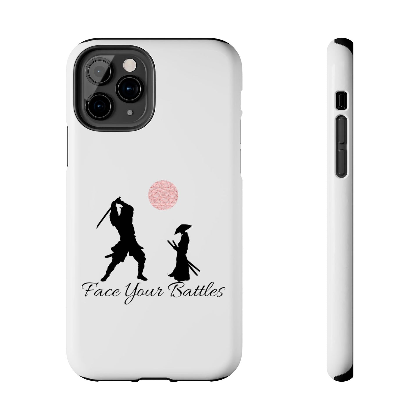 Phone case- Face Your Battles Tough Phone Case - Durable Protection