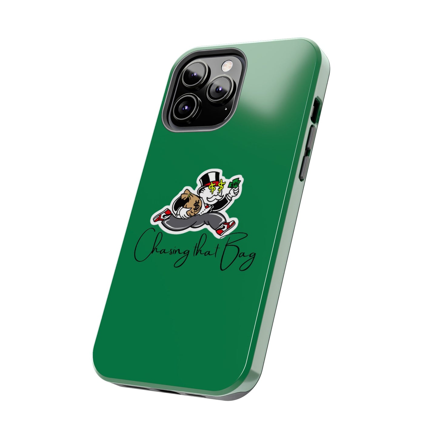 Phone Case- Chasin That Bag Tough Case- Durable Protection