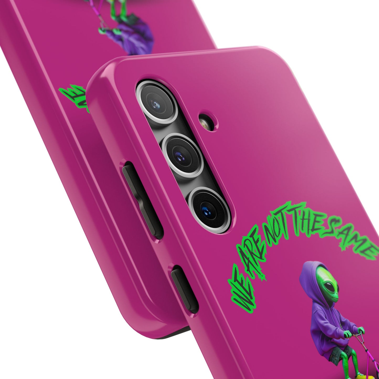 Tough Phone Cases- Alien, We Are Not The Same