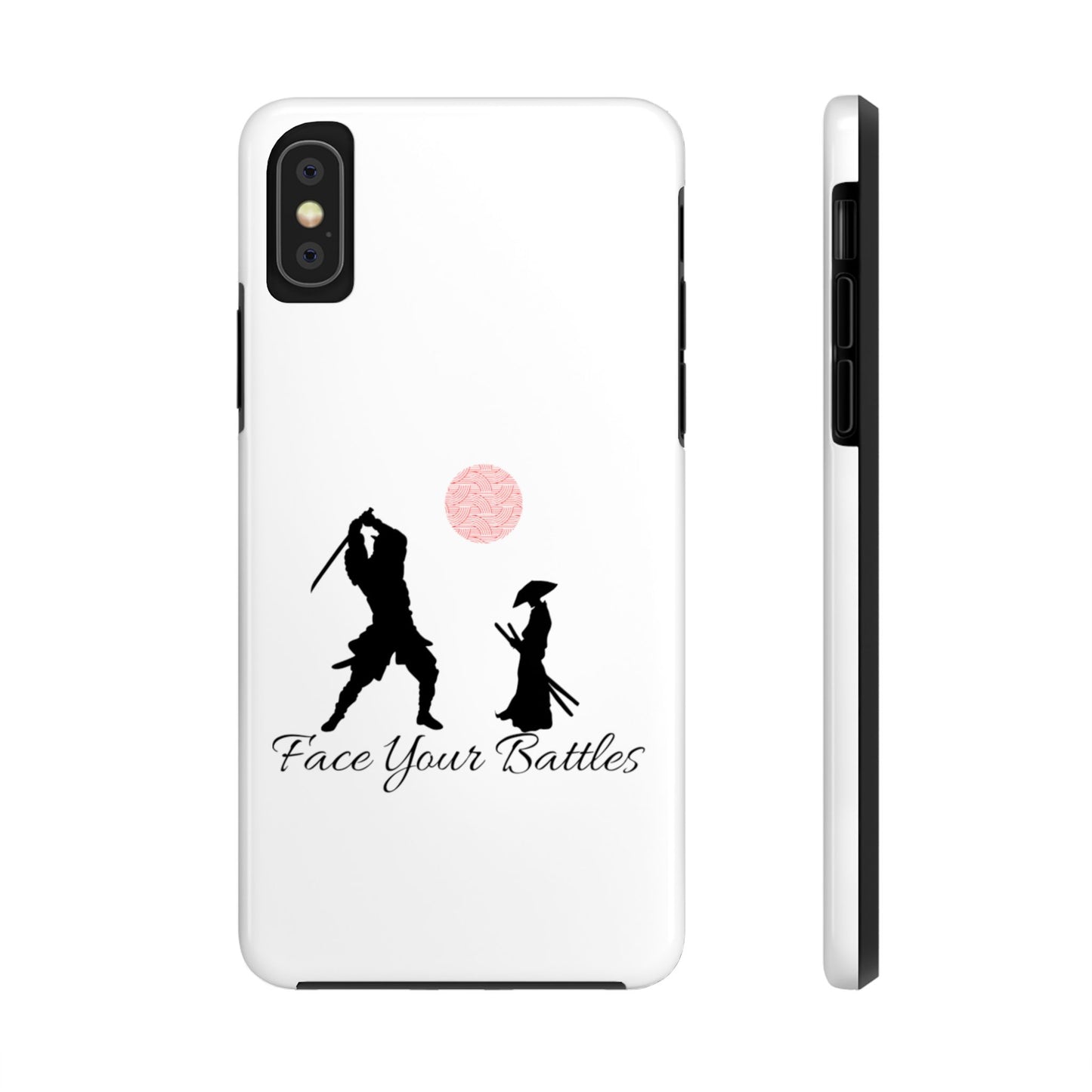 Phone case- Face Your Battles Tough Phone Case - Durable Protection