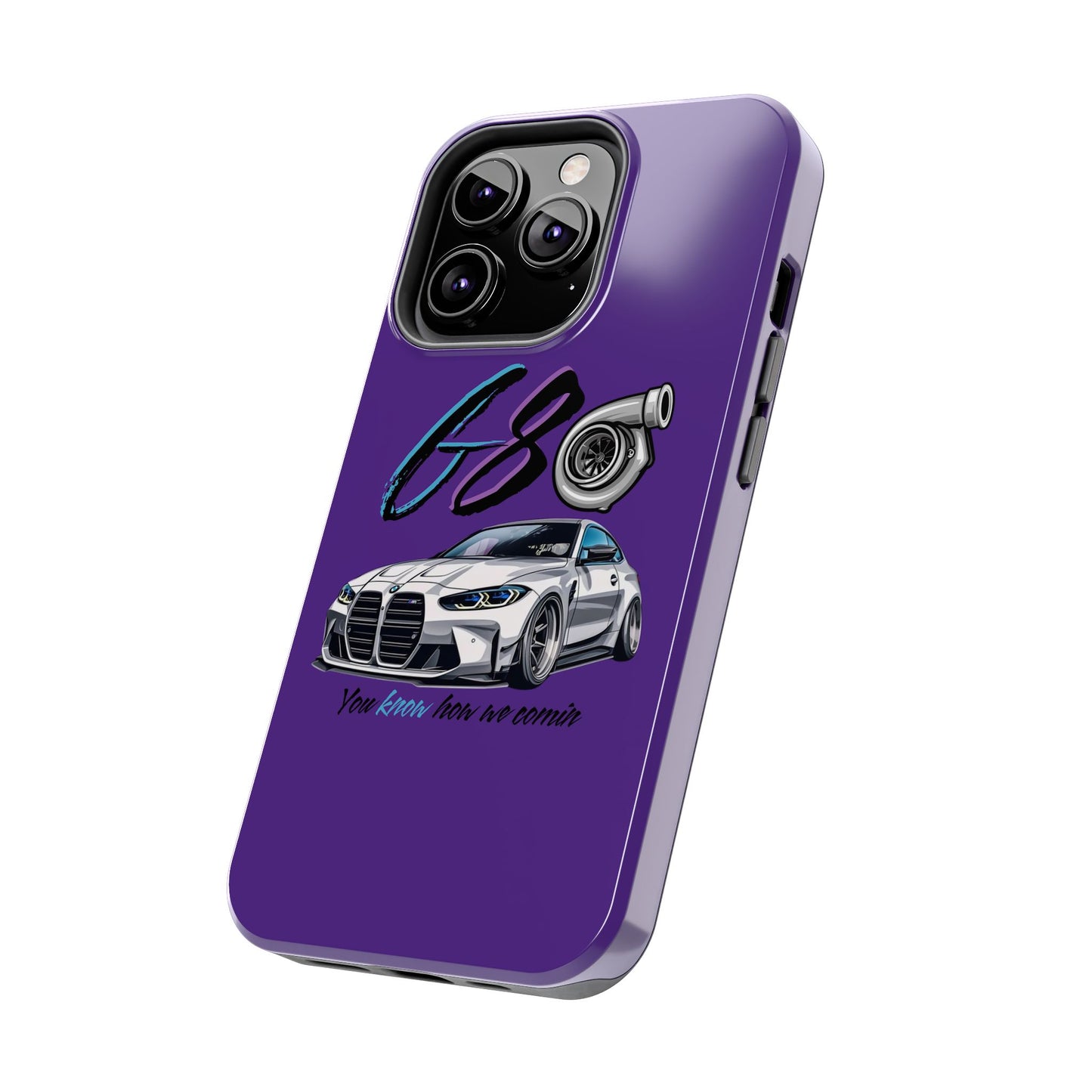 Car Enthusiast Tough Phone Case - BMW G80 'You Know How we Comin'