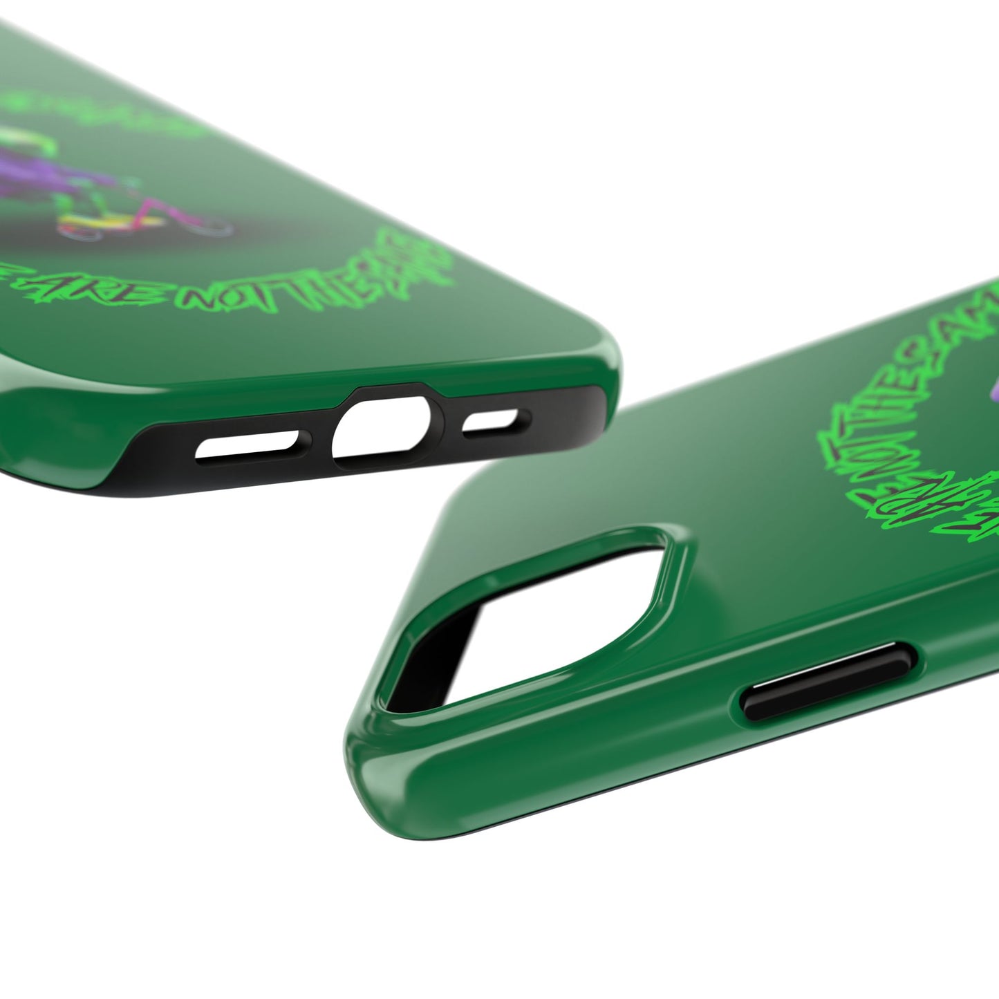 Tough Phone Cases- Alien, We Are Not The Same