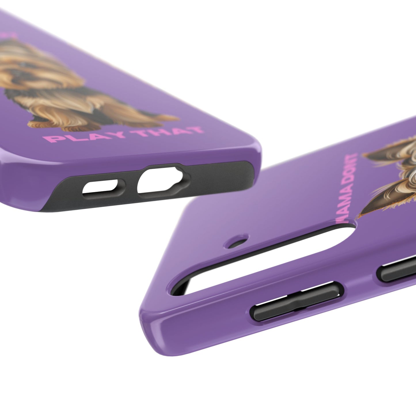 Mama Don't Play That Tough Phone Case for Dog Lovers
