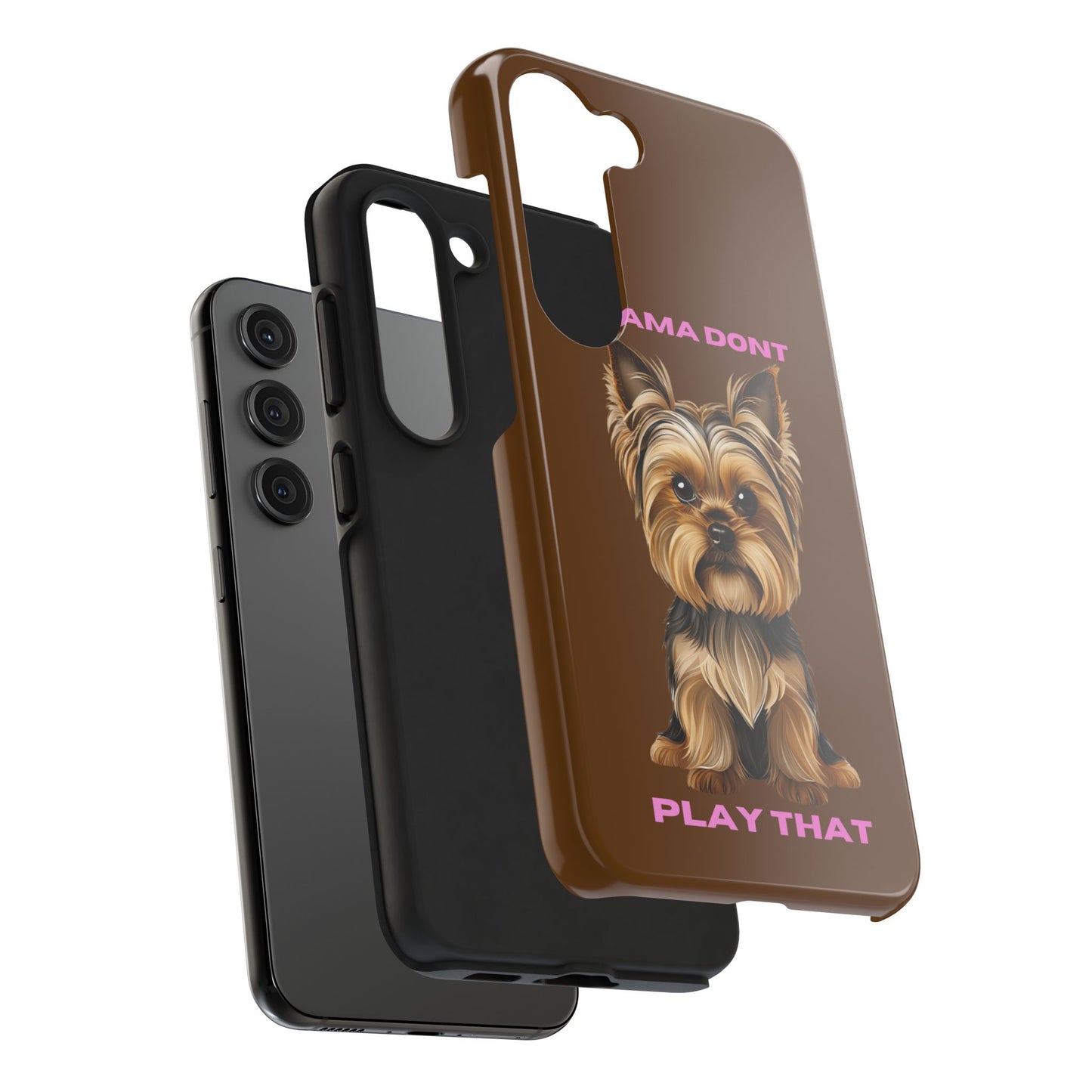 Mama Don't Play That Tough Phone Case for Dog Lovers