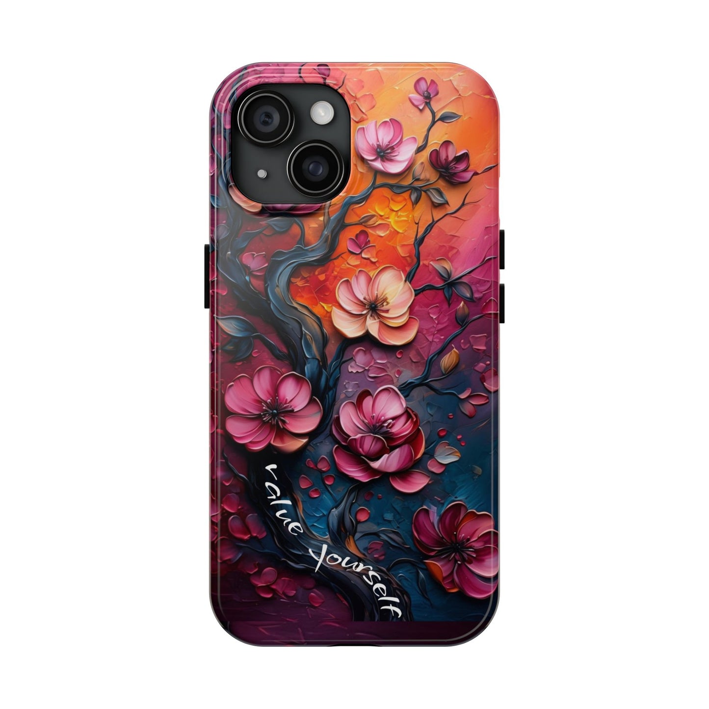 Value Yourself Floral Tough Phone Case