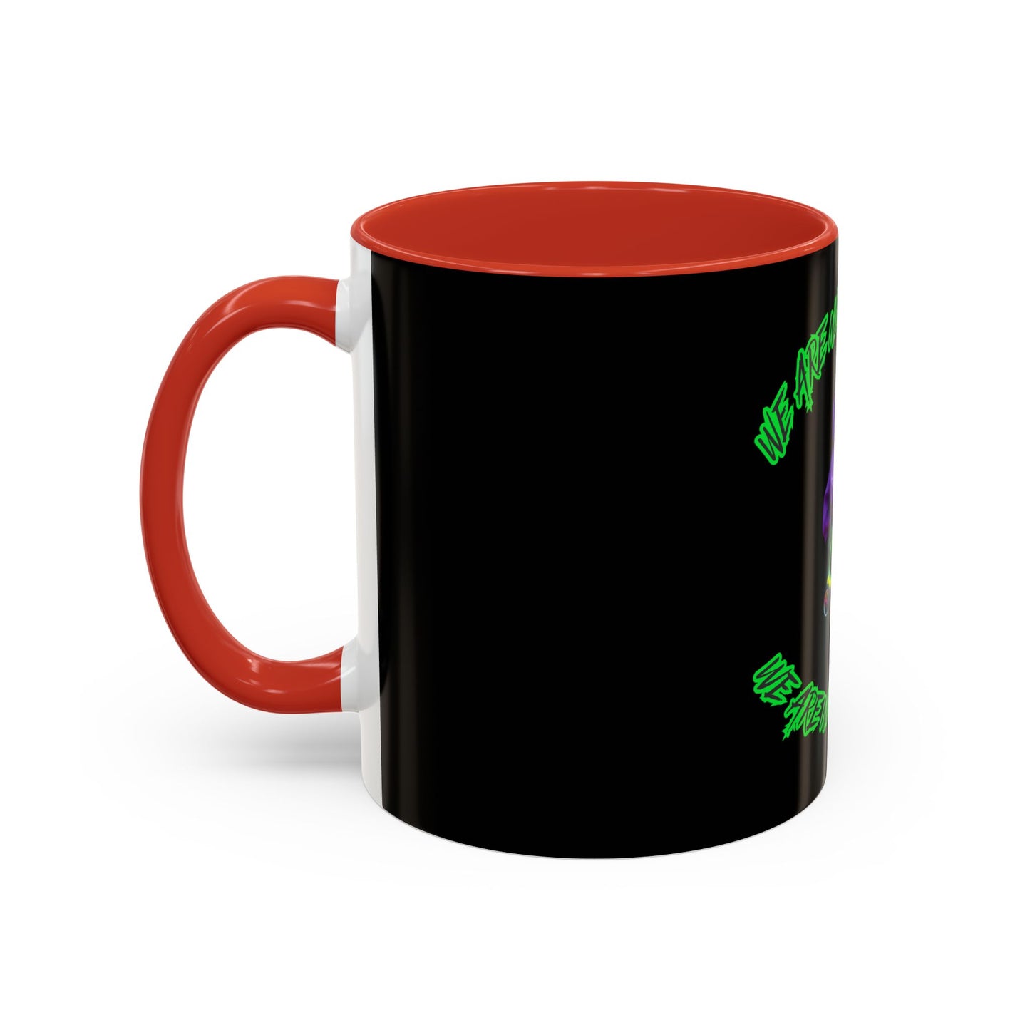 Alien Vibes Accent Coffee Mug - "We Are Not The Same" Design - Fun Gift for Sci-Fi Lovers