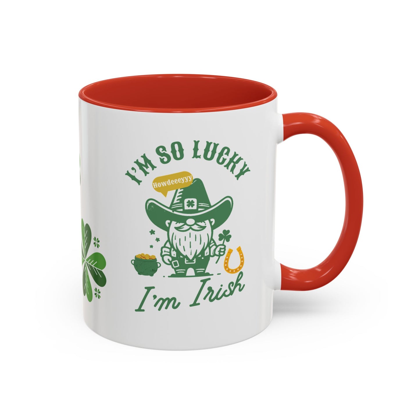 "Funny St. Patrick's Day Coffee Mug – 'I'm So Lucky I'm Irish' with Cowboy, Pot of Gold & Horseshoe Design"