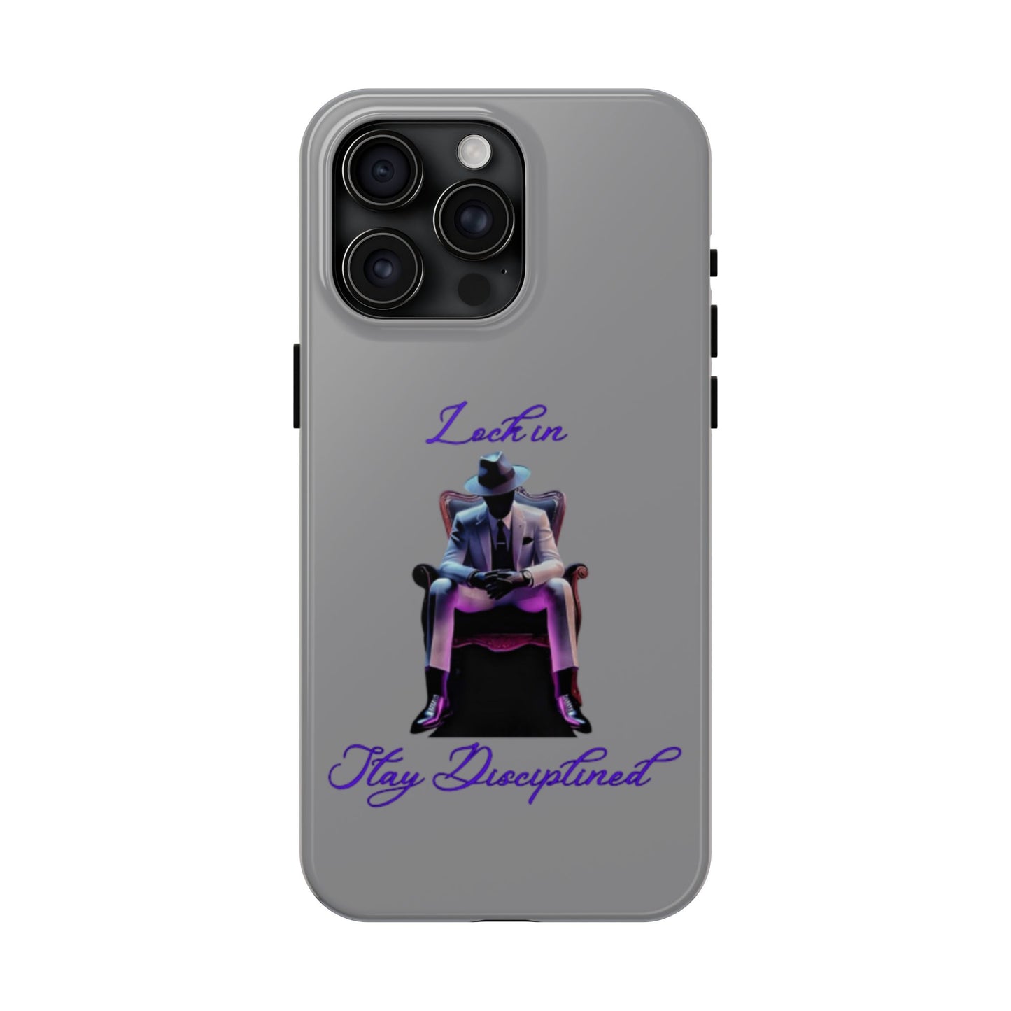 Phone case- Lock In, Stay Disciplined Tough Phone Case - Durable Protection