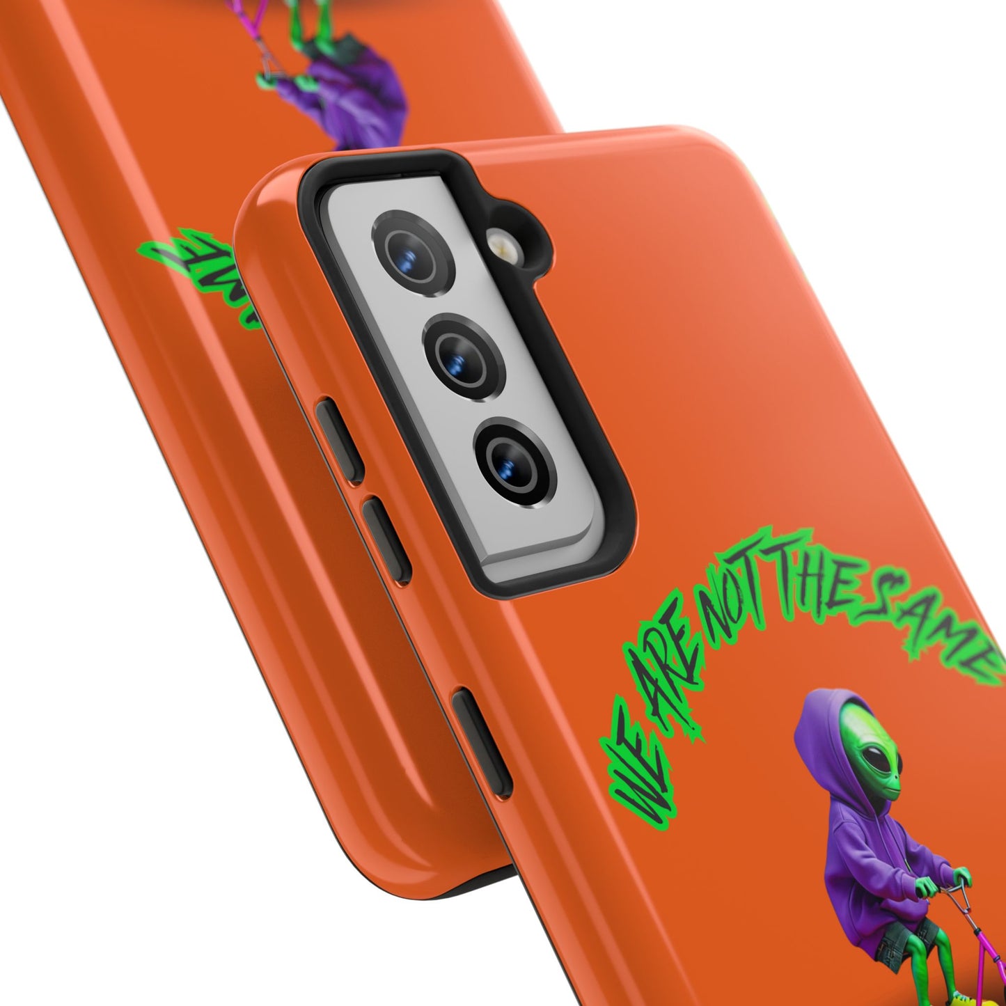 Tough Phone Cases- Alien, We Are Not The Same