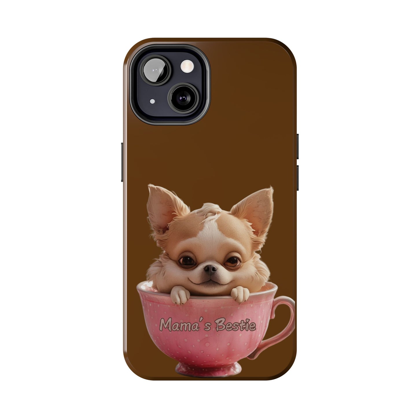 Cute Chihuahua Tough Phone Case - 'Mama's Bestie' Design