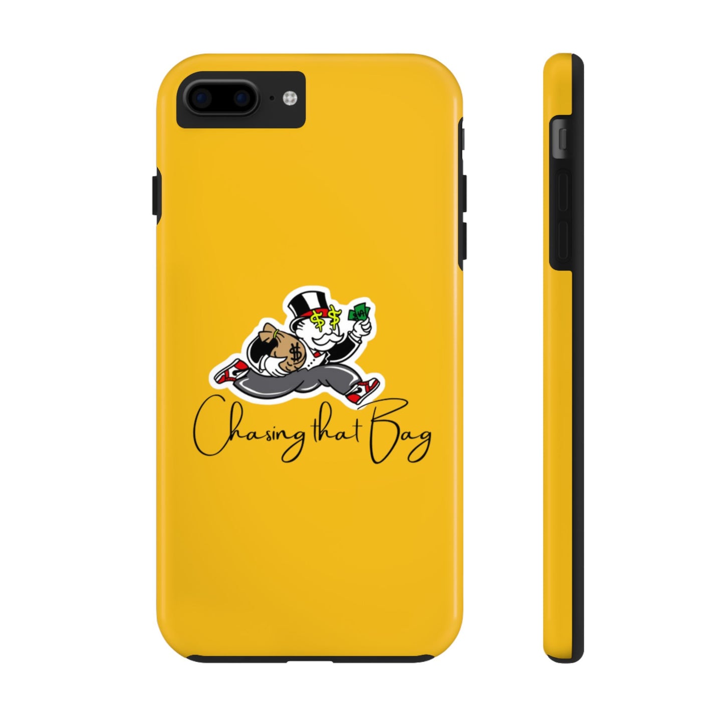 Phone Case- Chasing That Bag Tough Case- Durable Protection