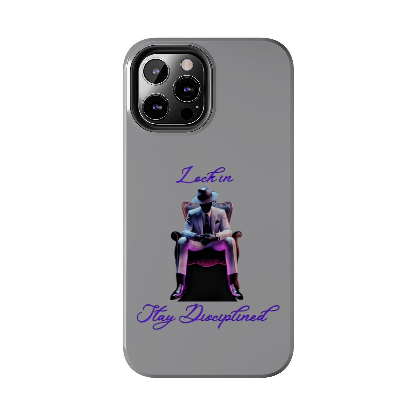 Phone case- Lock In, Stay Disciplined Tough Phone Case - Durable Protection