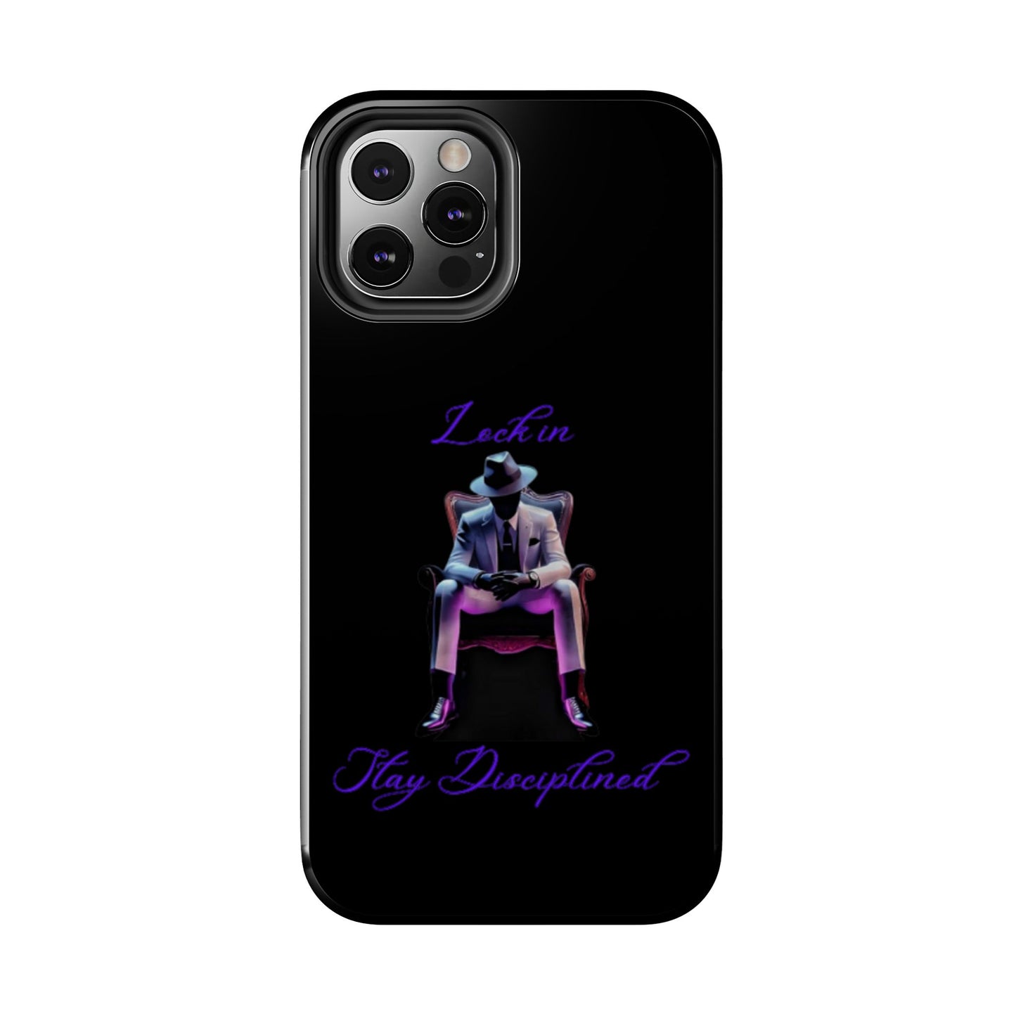 Phone case- Lock In, Stay DIsciplined Tough Phone Case - Durable Protection