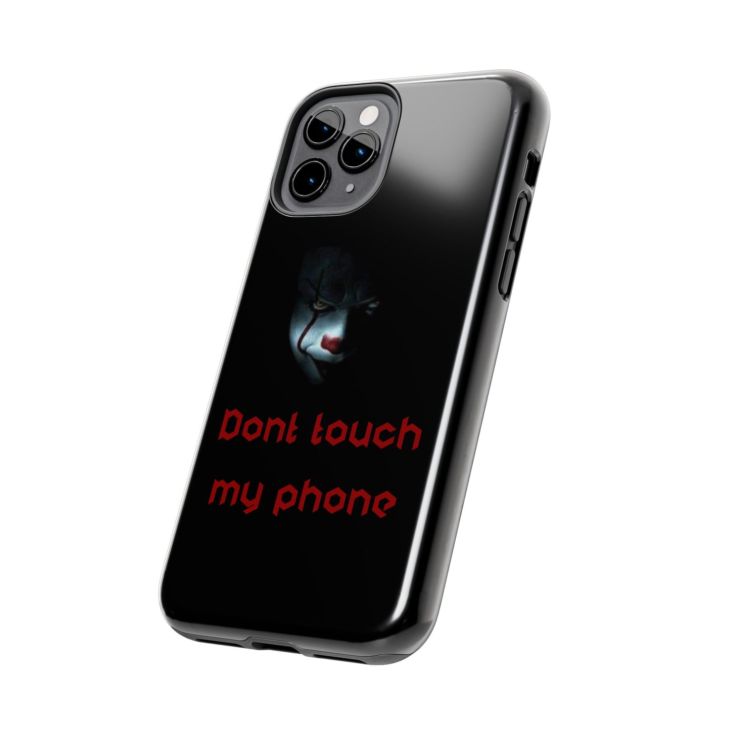 🤡 Creepy Clown Tough Phone Case – "Don’t Touch My Phone" Design for iPhone & Android