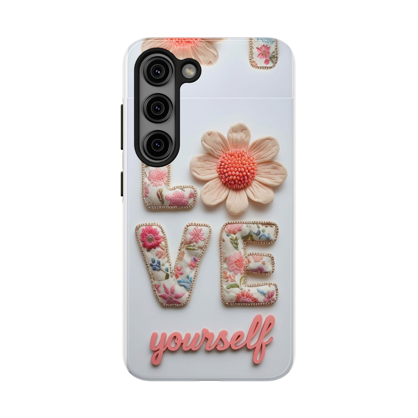 Floral 'Love Yourself' Tough Phone Case