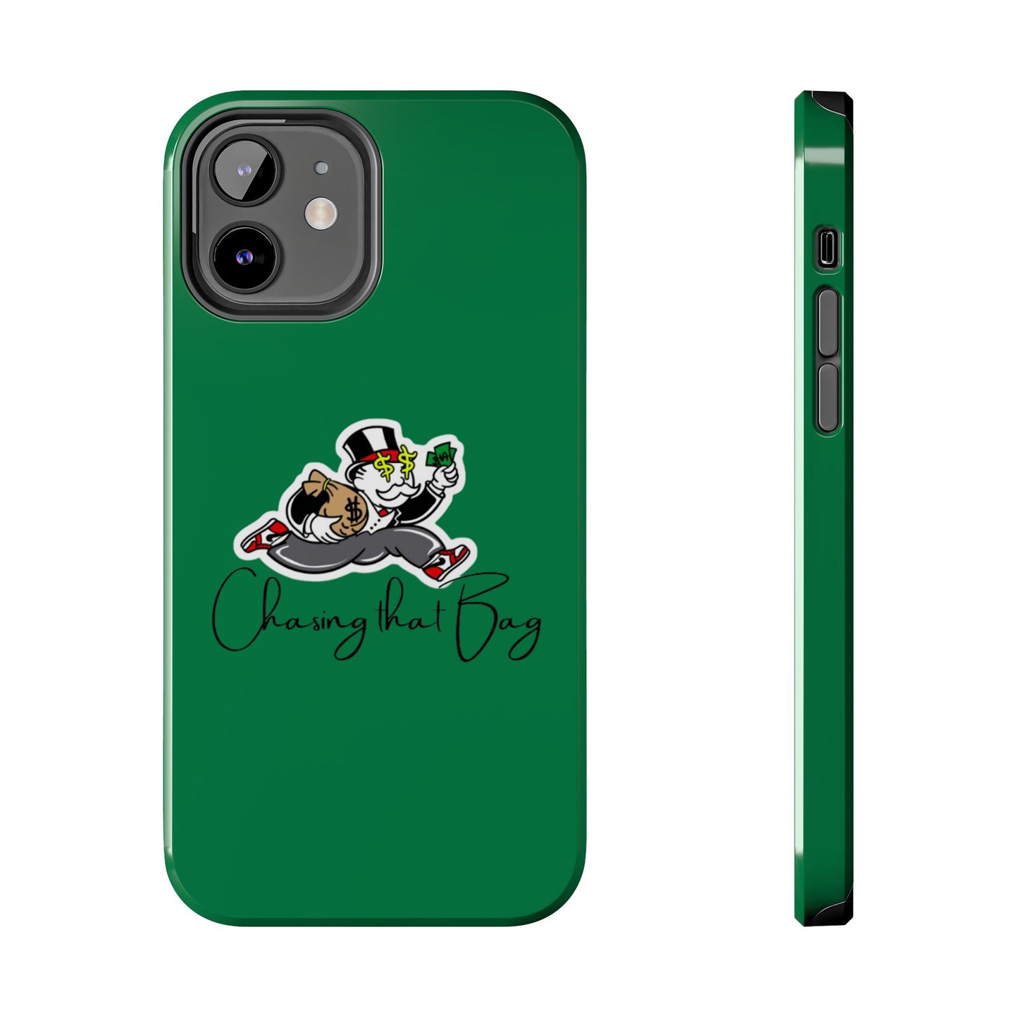 Phone Case- Chasin That Bag Tough Case- Durable Protection
