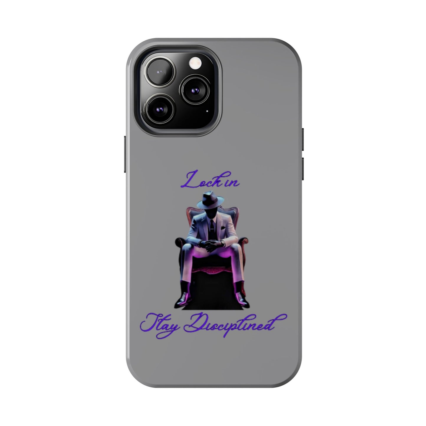 Phone case- Lock In, Stay Disciplined Tough Phone Case - Durable Protection
