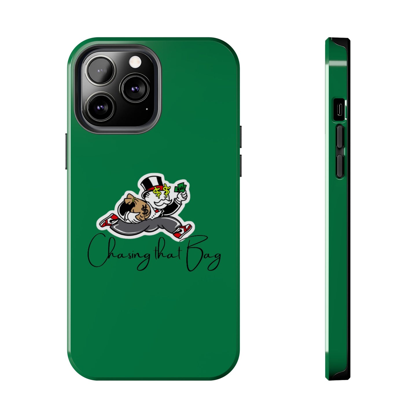 Phone Case- Chasin That Bag Tough Case- Durable Protection