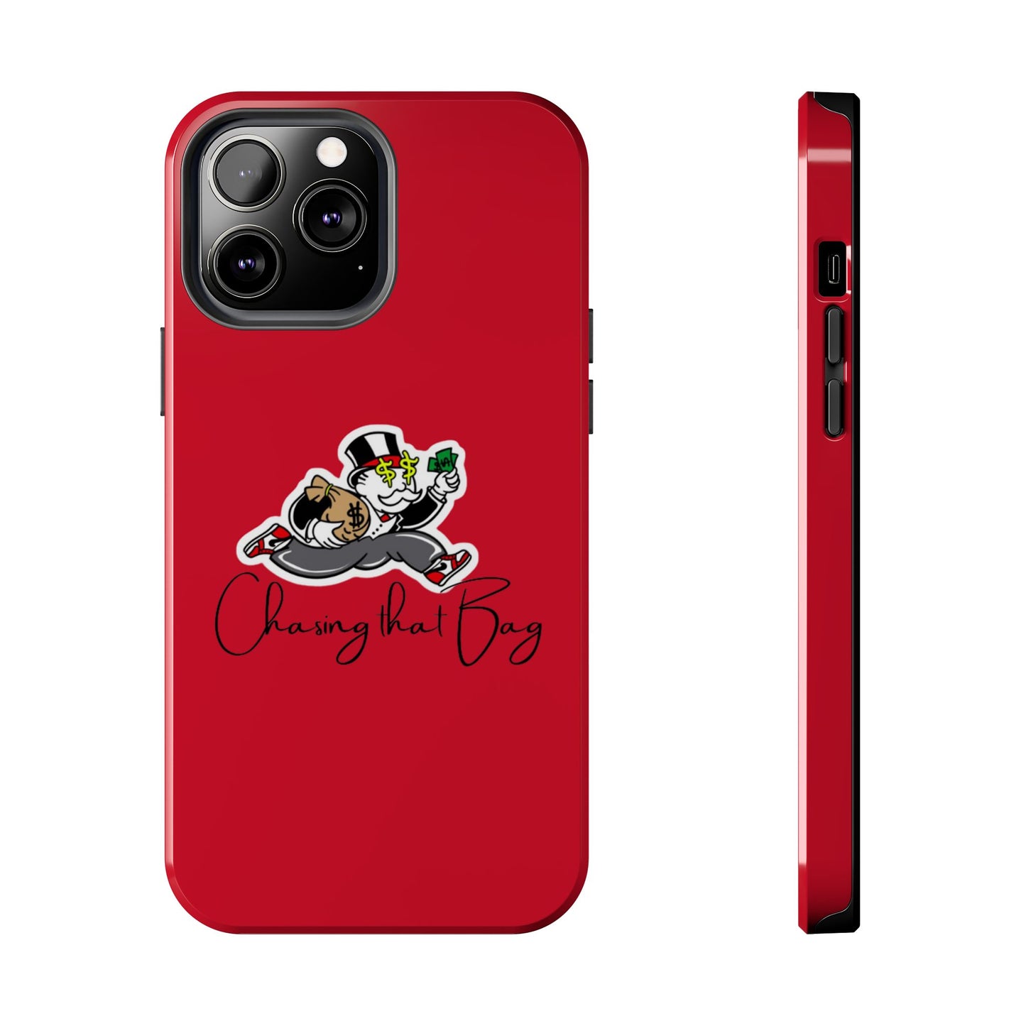 Phone Case- Chasin That Bag Tough Case- Durable Protection