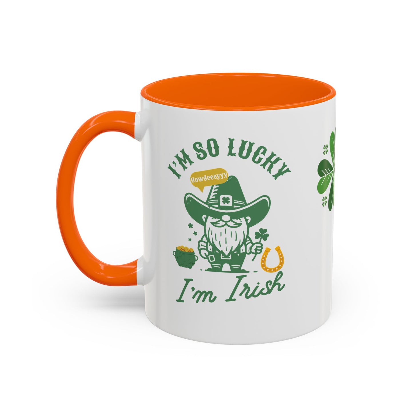 "Funny St. Patrick's Day Coffee Mug – 'I'm So Lucky I'm Irish' with Cowboy, Pot of Gold & Horseshoe Design"