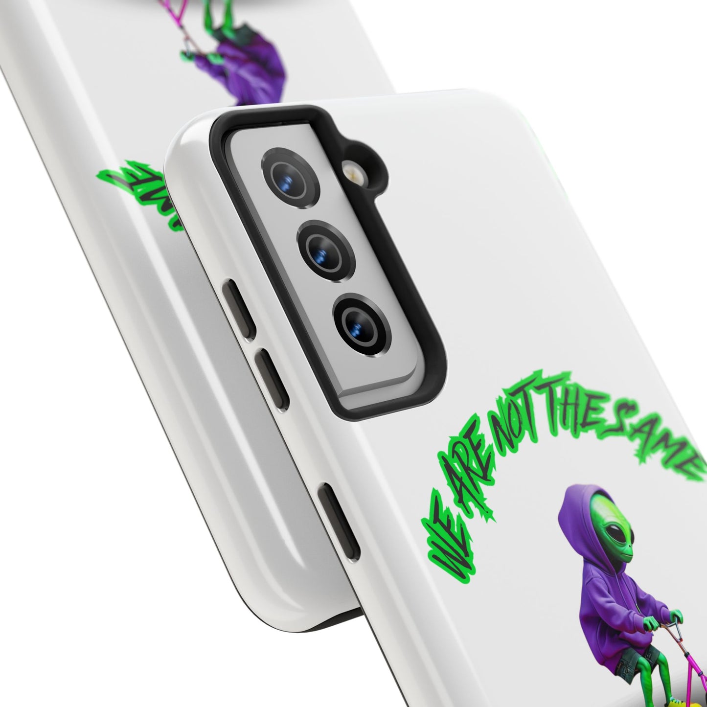 Tough Phone Cases- Alien, We Are Not The Same