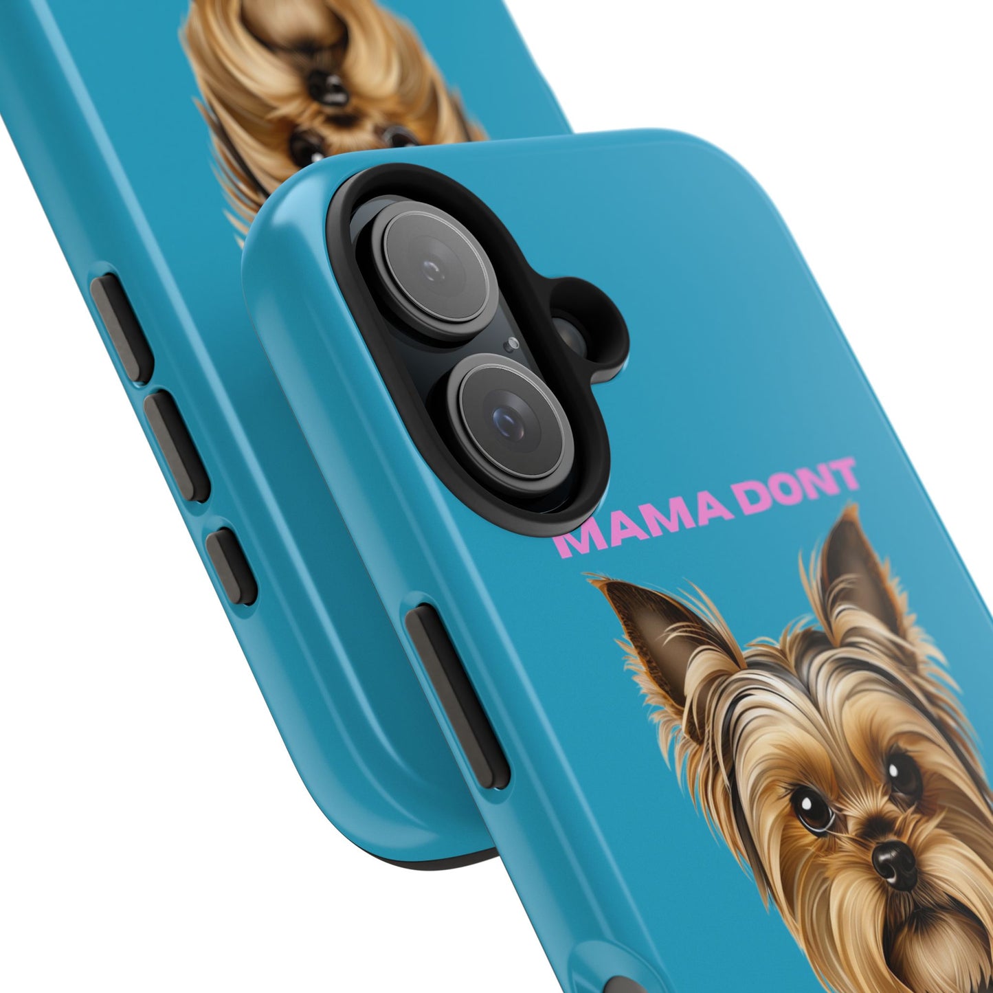 Mama Don't Play That Tough Phone Case for Dog Lovers