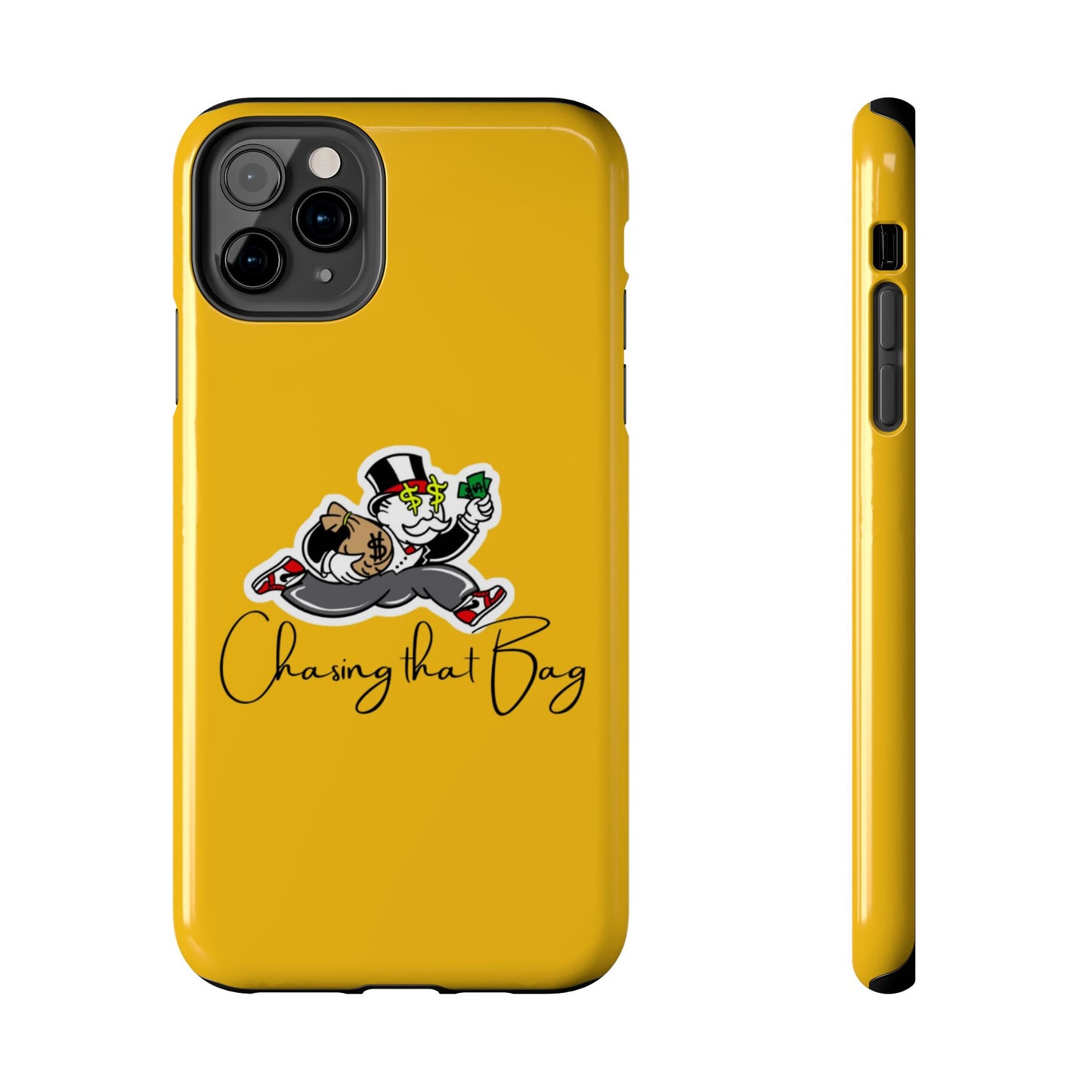 Phone Case- Chasing That Bag Tough Case- Durable Protection