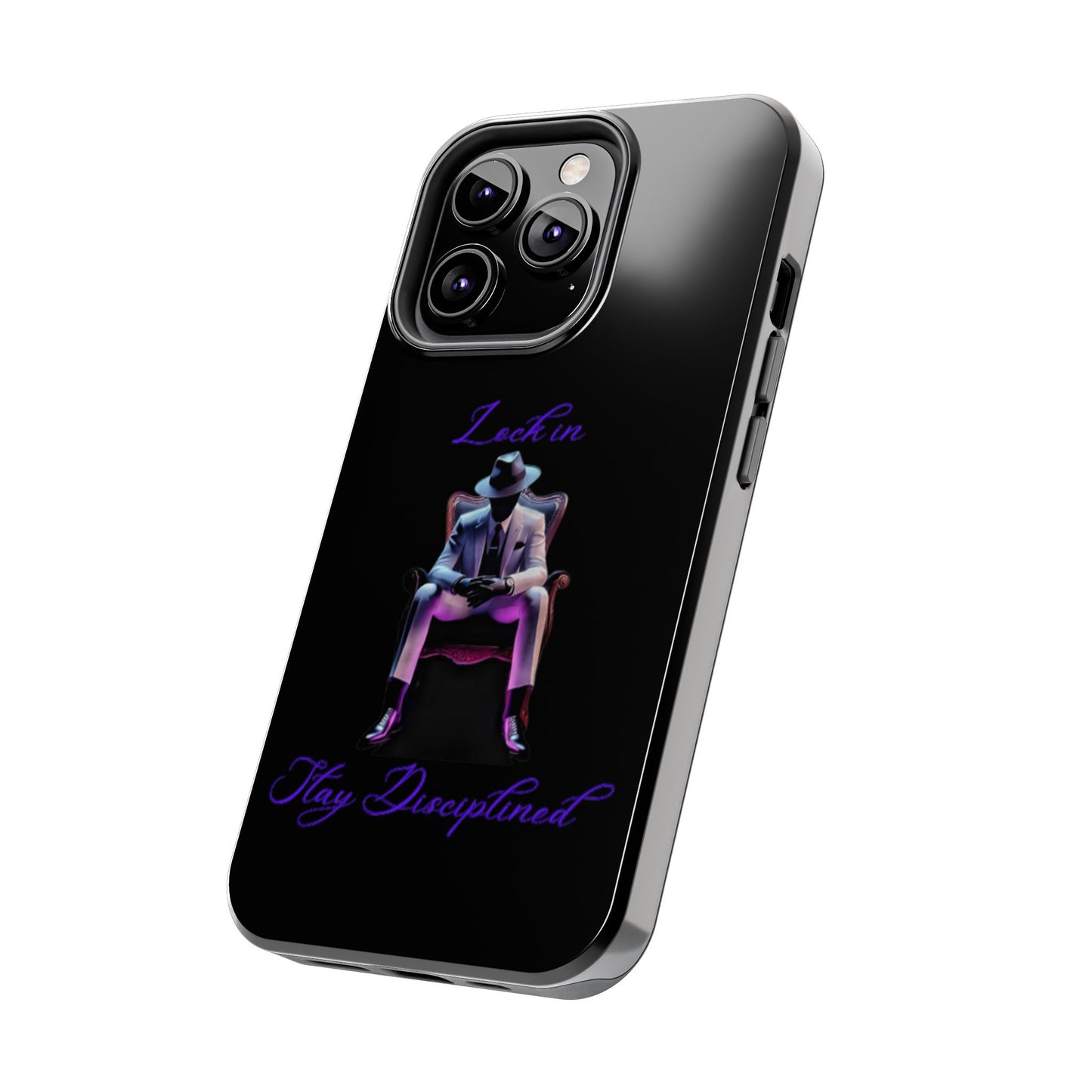 Phone case- Lock In, Stay DIsciplined Tough Phone Case - Durable Protection