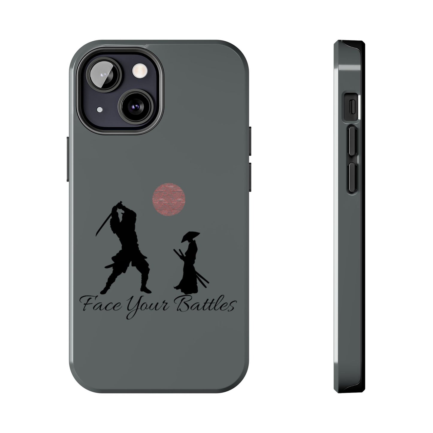 Phone case- Face Your Battles Tough Phone Case - Durable Protection